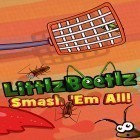 Скачайте игру Littlz beetlz best smasher бесплатно и Kingdom come: Puzzle quest для Андроид телефонов и планшетов.
