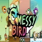 Скачайте игру Messy bird бесплатно и Boogiemons для Андроид телефонов и планшетов.