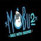 Скачайте игру Mobu 2: Race with friends бесплатно и Motor hero для Андроид телефонов и планшетов.