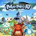 Скачайте игру Momon: Mobile monsters бесплатно и Planet 51 Racer для Андроид телефонов и планшетов.