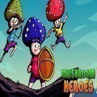 Скачайте игру Mushroom heroes бесплатно и My friend Scooby-Doo! для Андроид телефонов и планшетов.