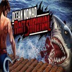 Скачайте игру Ocean nomad: Raft survival бесплатно и Real furious racing 3D 2 для Андроид телефонов и планшетов.