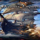 Скачайте игру Oceans and empires бесплатно и Pac-Man: Championship edition для Андроид телефонов и планшетов.
