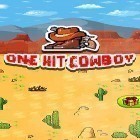 Скачайте игру One hit cowboy бесплатно и Mr. Ludo для Андроид телефонов и планшетов.