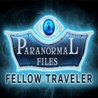 Скачайте игру Paranormal files: Fellow traveler бесплатно и Starlink для Андроид телефонов и планшетов.