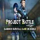 Скачайте игру Project: Battle бесплатно и Rednecks Vs Aliens для Андроид телефонов и планшетов.