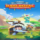 Скачайте игру Raid Royal: Tower Defense бесплатно и Sword of Legacy Online MMORPG для Андроид телефонов и планшетов.