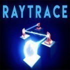 Скачайте игру Raytrace бесплатно и Squids для Андроид телефонов и планшетов.