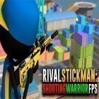 Скачайте игру Rival stickman: Shooting warrior FPS бесплатно и Flying chickens для Андроид телефонов и планшетов.