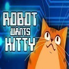 Скачайте игру Robot wants kitty бесплатно и Sea battle 2 для Андроид телефонов и планшетов.