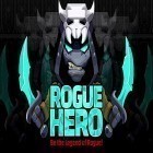 Скачайте игру Rogue hero бесплатно и Vegas для Андроид телефонов и планшетов.