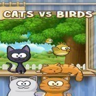 Скачайте игру Сats vs birds бесплатно и Slender: Morning camp для Андроид телефонов и планшетов.