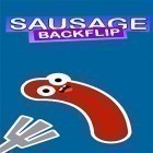 Скачайте игру Sausage backflip бесплатно и Mordon online для Андроид телефонов и планшетов.
