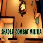 Скачайте игру Shades: Combat militia бесплатно и Toca: Cars для Андроид телефонов и планшетов.