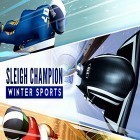 Скачайте игру Sleigh champion: Winter sports бесплатно и Pizza riders для Андроид телефонов и планшетов.