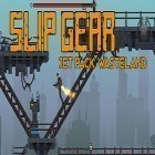 Скачайте игру Slip gear: Jet pack wasteland бесплатно и Legend of fishing для Андроид телефонов и планшетов.