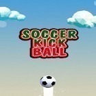 Скачайте игру Soccer kick ball бесплатно и The balloons: No spikes allowed для Андроид телефонов и планшетов.