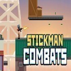 Скачайте игру Stickman combats бесплатно и Lost cubes для Андроид телефонов и планшетов.