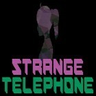 Скачайте игру Strange telephone бесплатно и Cat king для Андроид телефонов и планшетов.