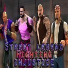 Скачайте игру Street legend: Fighting injustice бесплатно и The dark для Андроид телефонов и планшетов.