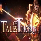 Скачайте игру Tales of Thorn: Global бесплатно и Reflex tunnel для Андроид телефонов и планшетов.