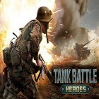 Скачайте игру Tank battle heroes бесплатно и Fairy legends: Flipped heart для Андроид телефонов и планшетов.