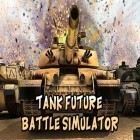 Скачайте игру Tank future battle simulator бесплатно и Valkyrie: Crusade для Андроид телефонов и планшетов.