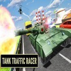 Скачайте игру Tank traffic racer бесплатно и Ragdoll duel для Андроид телефонов и планшетов.