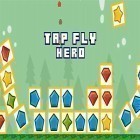 Скачайте игру Tap fly hero бесплатно и Lightopus для Андроид телефонов и планшетов.
