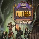 Скачайте игру TD game fantasy tower defense бесплатно и Legendary wars для Андроид телефонов и планшетов.