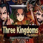 Скачайте игру Three kingdoms: The shifters бесплатно и Japan food chain для Андроид телефонов и планшетов.