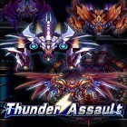 Скачайте игру Thunder assault: Raiden striker бесплатно и Epic arena для Андроид телефонов и планшетов.
