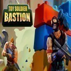 Скачайте игру Toy soldier bastion бесплатно и Flow king для Андроид телефонов и планшетов.