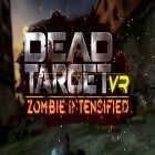 Скачайте игру VR Dead target: Zombie intensified бесплатно и GTA: San Andreas - Definitive для Андроид телефонов и планшетов.