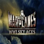 Скачайте игру Warplanes: WW1 sky aces бесплатно и Heart breaker для Андроид телефонов и планшетов.