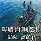 Скачайте игру Warships universe: Naval battle бесплатно и Big River Fishing 3D для Андроид телефонов и планшетов.