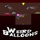 Скачайте игру Weird balloons бесплатно и Quell memento для Андроид телефонов и планшетов.