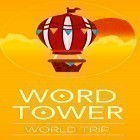 Скачайте игру Word tower: World trip бесплатно и Doggy dog world для Андроид телефонов и планшетов.