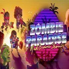 Скачайте игру Zombie paradise: Mad brains show бесплатно и My free farm 2 для Андроид телефонов и планшетов.