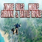 Скачайте игру Zombie rules: Mobile survival and battle royale бесплатно и The dark для Андроид телефонов и планшетов.