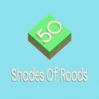 Скачайте игру 50 shades of roads бесплатно и Heroes call для Андроид телефонов и планшетов.
