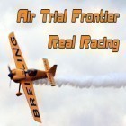 Скачайте игру Air trial frontier real racing бесплатно и Wild dog simulator 3D для Андроид телефонов и планшетов.