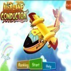 Скачайте игру Airplane Conductor бесплатно и Candy land для Андроид телефонов и планшетов.