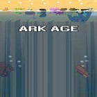 Скачайте игру Ark age бесплатно и Intense ninja go для Андроид телефонов и планшетов.