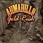 Скачайте игру Armadillo: Gold rush бесплатно и Mighty Swords : Neverseen для Андроид телефонов и планшетов.