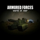 Скачайте игру Armored forces: World of war бесплатно и Crazy goat rampage sim 3D для Андроид телефонов и планшетов.