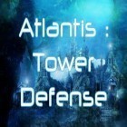 Скачайте игру Atlantis: Tower defense бесплатно и Gunship-II для Андроид телефонов и планшетов.