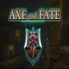 Скачайте игру Axe and Fate бесплатно и Standpoint для Андроид телефонов и планшетов.