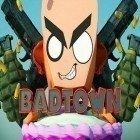 Скачайте игру Badtown: 3D action shooter бесплатно и Oopstacles для Андроид телефонов и планшетов.