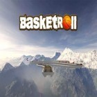 Скачайте игру Basketroll 3D: Rolling ball бесплатно и Big Top THD для Андроид телефонов и планшетов.